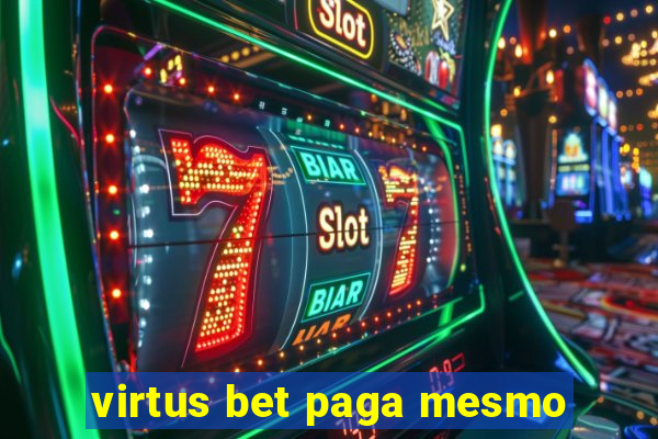 virtus bet paga mesmo